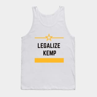 LEGALIZE KEMP #legalize kemp #KEMP #LEGALIZE Tank Top